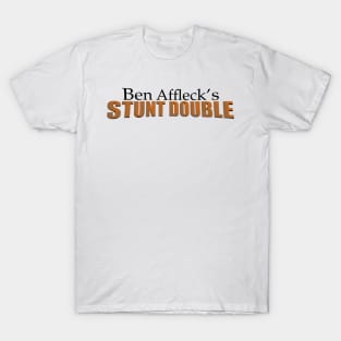 Bens stunt double T-Shirt